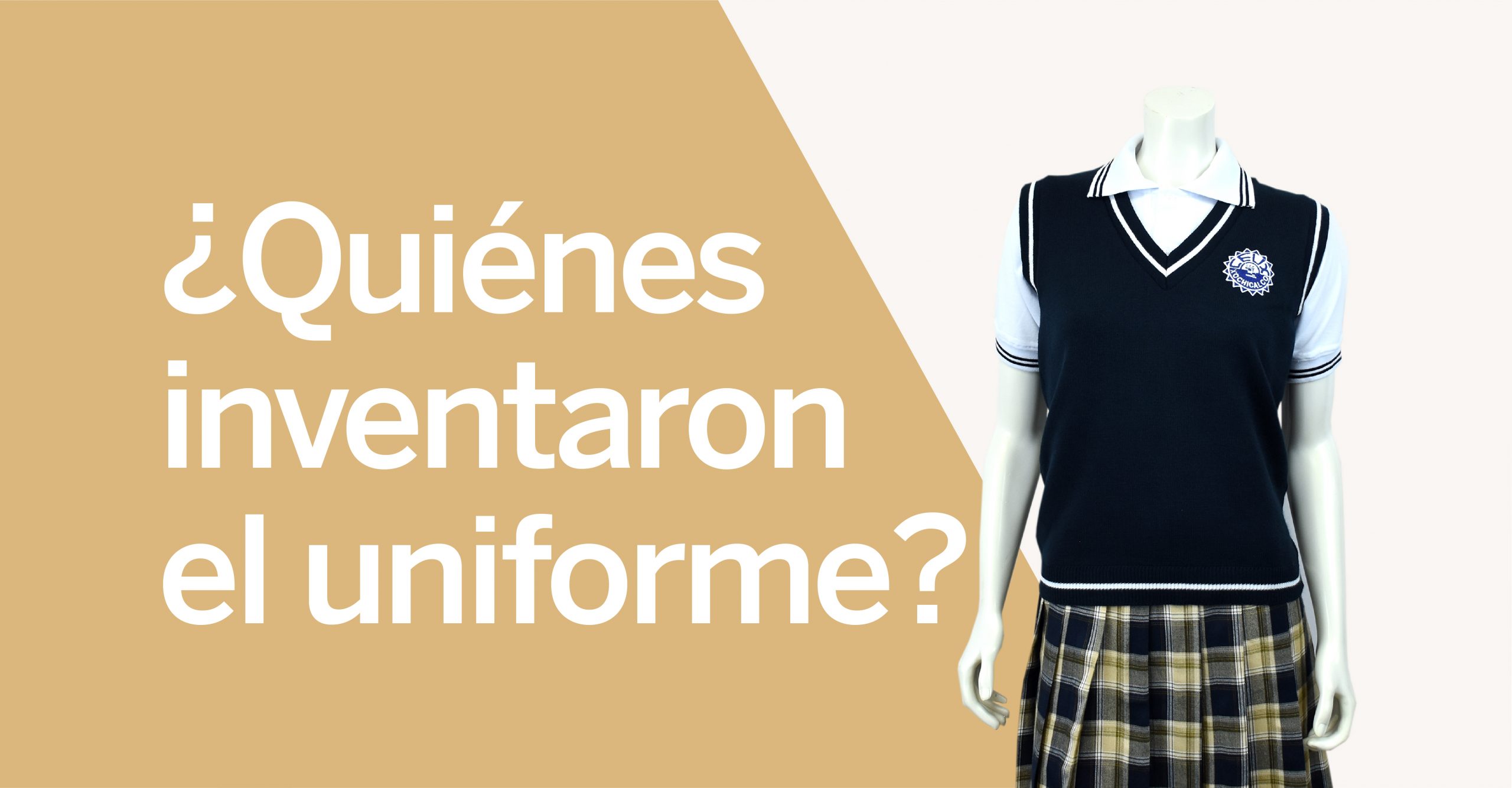 El origen del uniforme y su importancia.