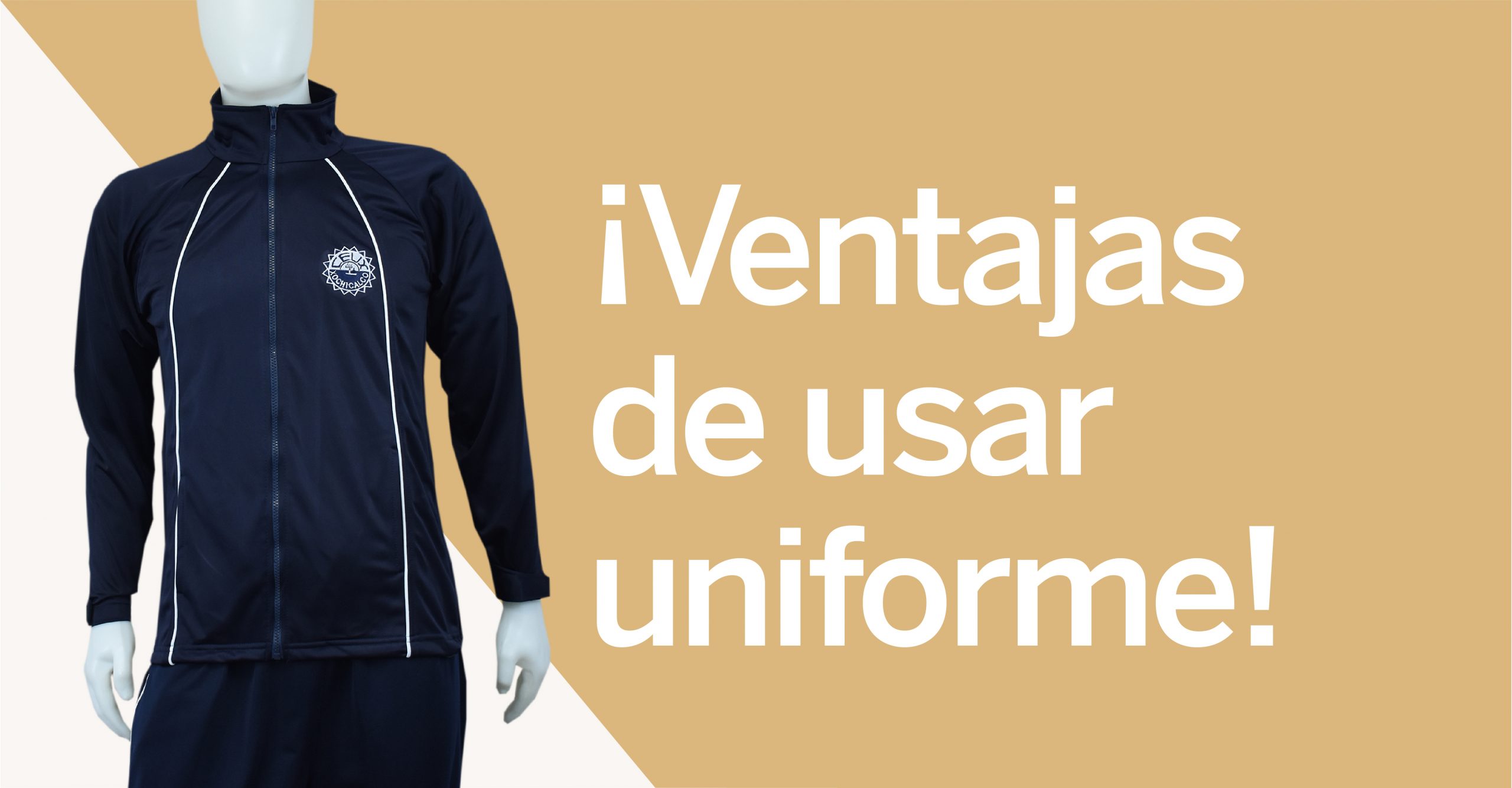 ¡Ventajas del uniforme!